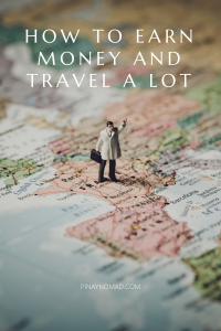 how to make money while traveling
